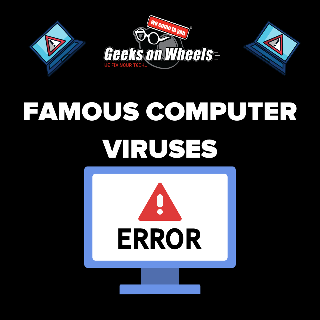 Most Famous Computer Viruses In History