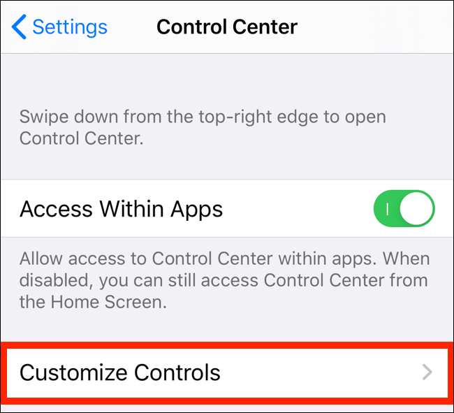 Tap on Customize Controls from the Settings app