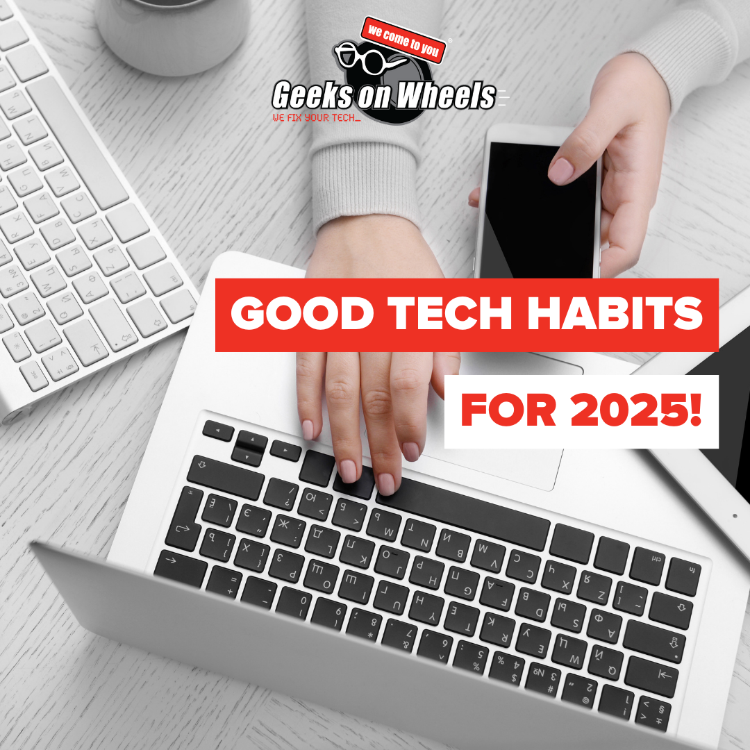 Good tech habits for 2025