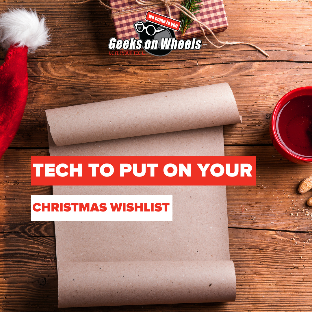 Tech to Put on Your Christmas Wishlist
